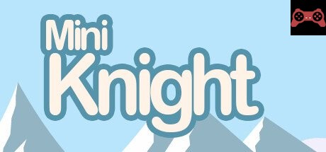 Mini Knight System Requirements