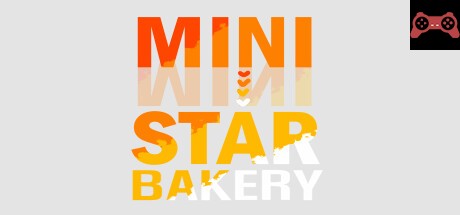 Mini Star Bakery System Requirements