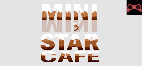 Mini Star Cafe System Requirements