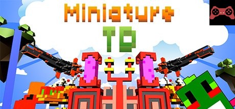 Miniature TD - VR System Requirements