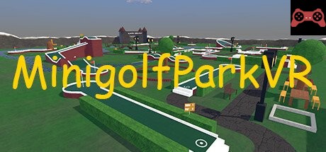 MinigolfPark VR System Requirements