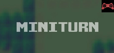 MiniTurn System Requirements
