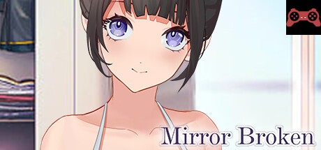 Mirror Broken System Requirements