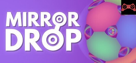 Mirror Drop System Requirements