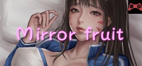 Mirror fruit System Requirements