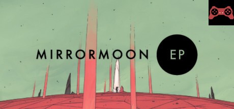 MirrorMoon EP System Requirements