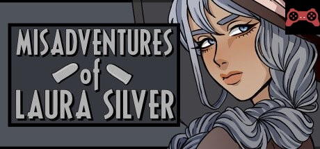 Misadventures of Laura Silver: Chapter I System Requirements