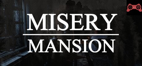 Misery Mansion System Requirements