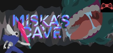 Miska's Cave System Requirements