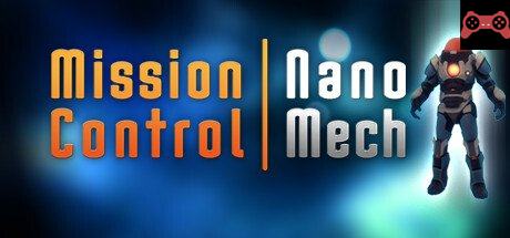 Mission Control: NanoMech System Requirements