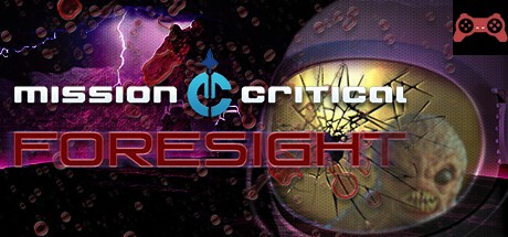 Mission Critical : Foresight System Requirements