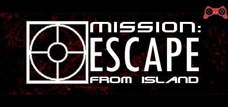 Mission: Escape from Island System Requirements