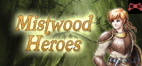 Mistwood Heroes System Requirements