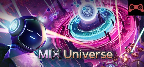 Mix Universe System Requirements