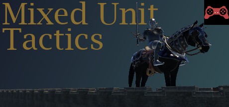Mixed Unit Tactics System Requirements