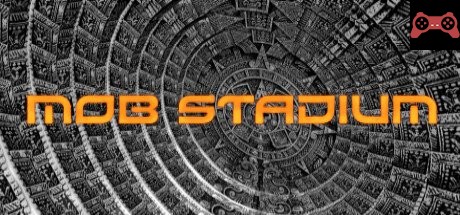 Mob Stadium System Requirements
