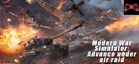 Modern War Simulator: Advance under air raid System Requirements