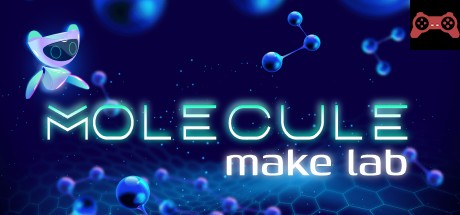 Molecule Make Lab System Requirements