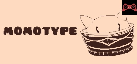 Momotype System Requirements