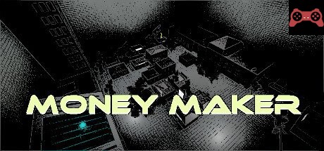 Money Maker System Requirements