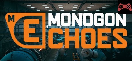 Monogon: Echoes System Requirements