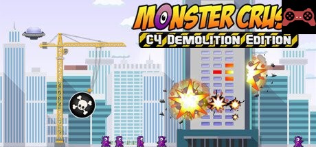 Monster Crush - C4 Demolition Edition System Requirements