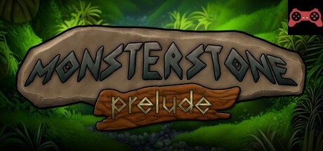 MonsterStone: Prelude System Requirements
