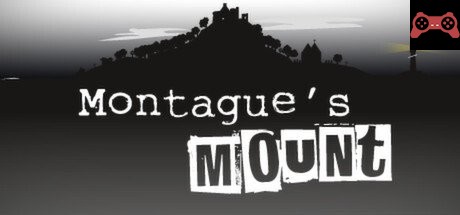 Montague's Mount System Requirements