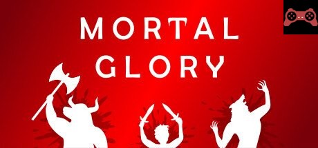 Mortal Glory System Requirements