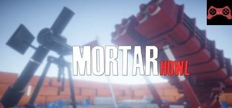 Mortar Howl System Requirements