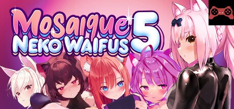 Mosaique Neko Waifus 5 System Requirements