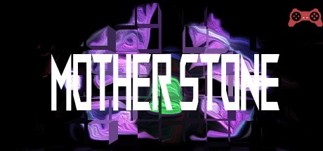 Mother Stone System Requirements
