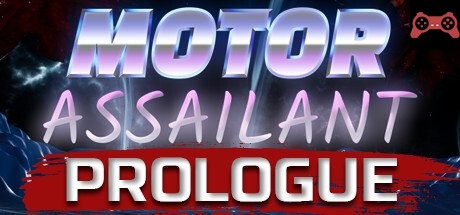 Motor Assailant: Prologue System Requirements
