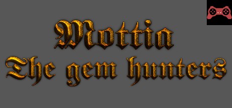 Mottia - The gem hunters System Requirements