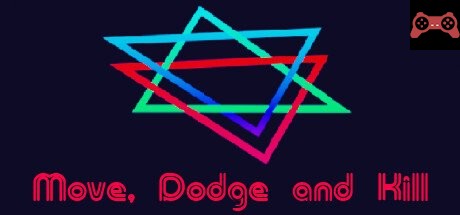 Move Dodge and Kill System Requirements