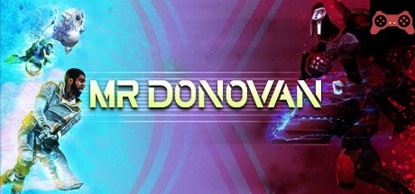 Mr. Donovan System Requirements