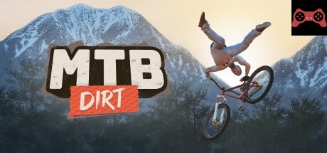 MTB Dirt System Requirements