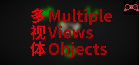 Multiple Views Objects 多视体 System Requirements