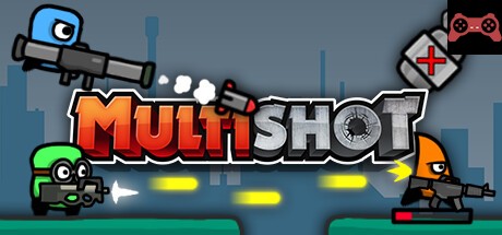 Multishot System Requirements