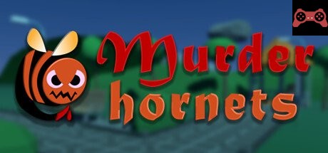 Murder Hornets System Requirements