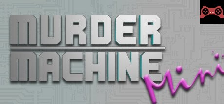 Murder Machine Mini System Requirements