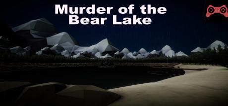 Murder of the Bear lake System Requirements