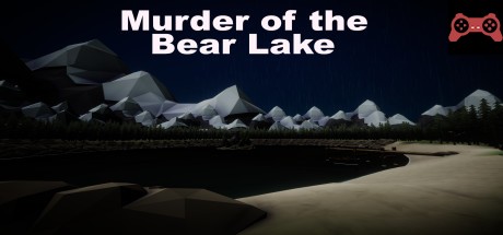 Murder of the Bear lake System Requirements