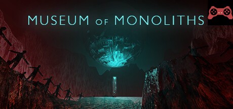 Museum of Monoliths System Requirements