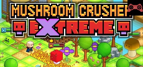 Mushroom Crusher Extreme System Requirements