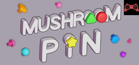 Mushroom Pin System Requirements
