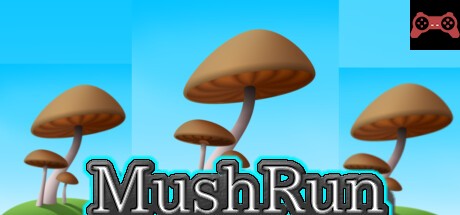 MushRun System Requirements
