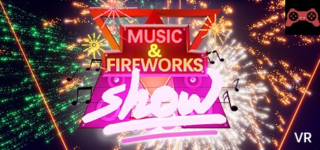Music & Fireworks Show System Requirements
