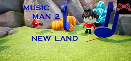 Music Man 2: New land System Requirements
