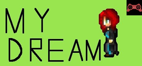 my dream System Requirements